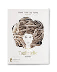 GOOD HAIR DAY PASTA TAGLIATELLE AL TARTUFO